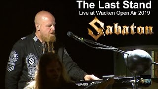 Sabaton  The Last Stand live at Wacken Open Air 2019 [upl. by Tuinenga]