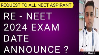 Re Neet Exam Date is Announce  Re neet update  Dr Raza homeopathy bhms [upl. by Annaoi536]