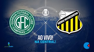 🔵Guarani x Novorizontino  AO VIVO  Na Central [upl. by Nyluqcaj797]