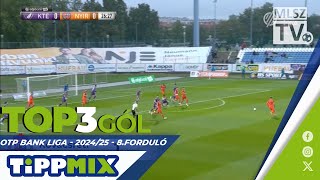 TOP 3 GÓL – 8 forduló  OTP Bank Liga  20242025 [upl. by Nihhi]