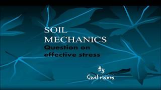 SOIL MECHANICS Effective stress with capillary effect [upl. by Leotie]