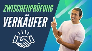 Verkäufer  Verkäuferin Zwischenprüfung  Ablauf und Aufgaben [upl. by Philcox]