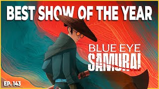 Blue Eye Samurai Show of the Year [upl. by Sirret]