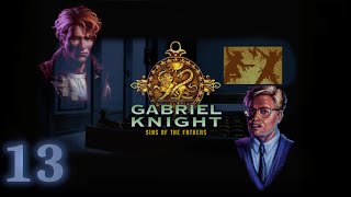 Lets Play  Gabriel Knight Die Sünden der Väter  13  Die Wurzeln der Geister [upl. by Jessalyn]