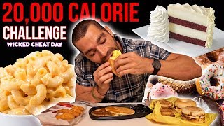 The 20000 Calorie Challenge  Wicked Cheat Day 53 [upl. by Hogg]