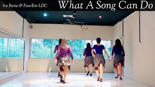 What A Song Can Do  Line Dance Improver [upl. by Studner]