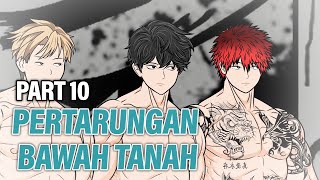 PERTARUNGAN BAWAH TANAH PART 10  Animasi Drama Series [upl. by Kingsly]