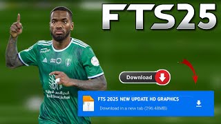 Fts 2025 Apk Obb amp Data New Update Hd Graphics Latest Transfers 2425 Android Offline [upl. by Anett]