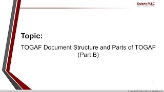 TOGAF Document Structure and Parts of TOGAF Part B [upl. by Nosnah]