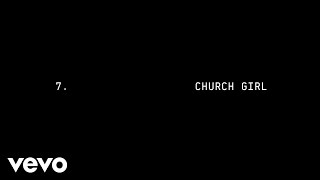 Beyoncé  CHURCH GIRL Official Lyric Video [upl. by Giff]