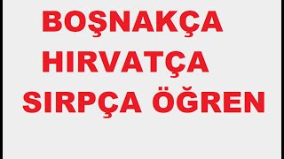 Boşnakça Hırvatça Sırpça Ders 2 Okunuş Alıştırması [upl. by Loredana]