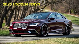 2025 Lincoln Town Car The Ultimate Luxury Sedan Redefined [upl. by Lengel]