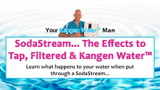 SodaStream The Effects to Tap Filtered and Kangen Water™ [upl. by Nnyrat]