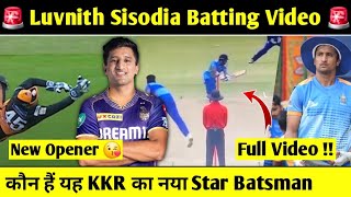 🚨 KKR New Batsman Luvnith Sisodia Batting  KKR Players List 2025  Big Good News [upl. by Yajnas945]