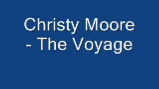 Christy Moore  The Voyage [upl. by Adnalram141]