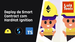 Deploy de smart contracts com HardHat Ignition [upl. by Llejk]