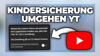 Youtube Kindersicherung umgehen amp deaktivieren  Tutorial [upl. by Gambell]