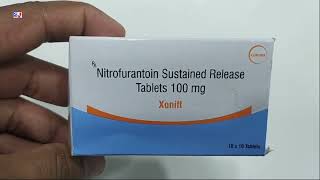 Xonift Tablet  Nitrofurantoin 100mg Tablets  Xonift 100mg Tablet Uses Side effects benefits Dosage [upl. by Cochrane392]