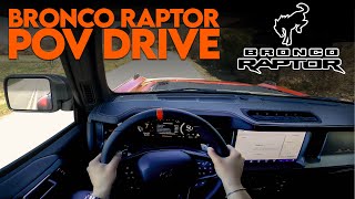 2024 Ford Bronco Raptor POV Drive 4K [upl. by Tearle]