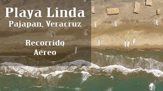 Playa Linda Pajapan Veracruz  Recorrido aéreo [upl. by Birecree14]