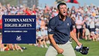 Bryson DeChambeau Extended Tournament Highlights  2024 PGA Championship [upl. by Ojytteb]