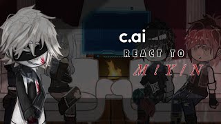 CAI react to MYN  Serial Killer AU  FULL PART  put in 1752x speed [upl. by Eisler]