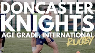 Doncaster Knights  Age Grade International Rugby [upl. by Yraht]