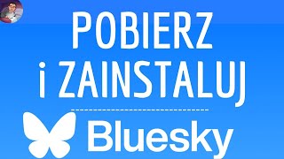 Pobierz BLUESKY POBRAĆ i ZAINSTALUJ aplikacja Bluesky bezpłatną  Social twitter threads X [upl. by Dagna]