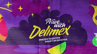 Alive with Delimex  Alebrijes [upl. by Erelia896]