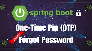 Spring Boot 3  Spring Security  Forgot Password and OneTime Pin SMS  Rest API Example [upl. by Elana636]