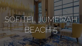 Дубай 2021 после карантина обзор отеля Sofitel Dubai Jumeirah Beach 5 [upl. by Landy323]