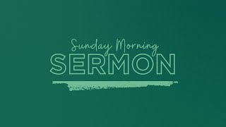 Sunday Sermon  Pastor Kenny Midgett [upl. by Ary]