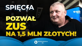 Pozwał ZUS na 15 mln złotych Sebastian Pabiś o walce z systemem  SPIĘCIA 47 [upl. by Anij]