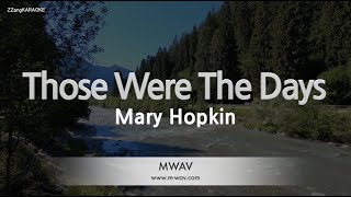 Mary HopkinThose Were The Days Karaoke Version [upl. by Hamann]