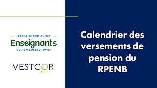 Calendrier des versements de pension du RPENB [upl. by Arriet33]