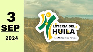 Resultado Lotería del Huila del 03 de septiembre de 2024 [upl. by Eillit]