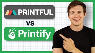 I Tried Printful amp Printify in 2024  Do NOT Choose Wrong [upl. by Noteek951]