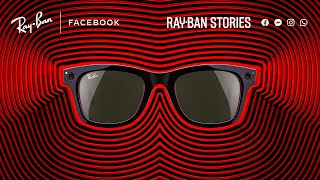 Welcome back to the moment With RayBan x Facebook [upl. by Hoj797]