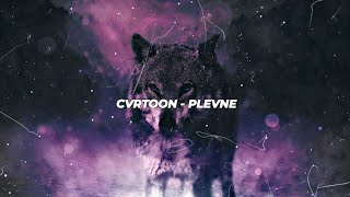 CVRTOON  PLEVNE EDIT AUDIO [upl. by Molton167]