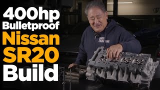 How to Build a Bulletproof 400 Horsepower Nissan SR20 Engine [upl. by Yaniv877]