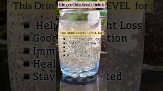 100 EFFECTIVE GINGER CHIA SEEDS FOR WIEGHT LOSS AND BELLY FAT🍹youtubeshorts viralshorts [upl. by Kariv]