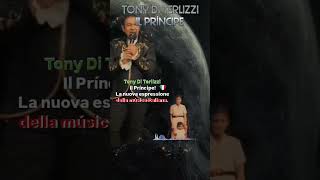 TONYDITERLIZZIILPRINCIPE canta seu novo sucesso IL TUO MONDO tonyditerlizzi italia italian [upl. by Jegar]