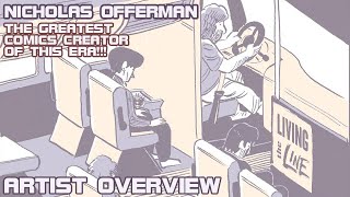 NICHOLAS OFFERMAN  Artist Overview  THE GREATEST COMICS CREATOR OF OUR TIME [upl. by Mirak]