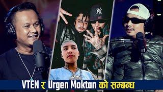 VTEN सँगका पुराना दिन सम्झदै Urgen Moktan  PYL Podcast  Sober World Hd [upl. by Notreb]