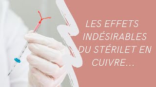 Les effets secondaire du stérilet en cuivre  Mélanie Frey [upl. by Bashuk]