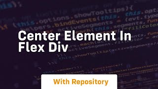 center element in flex div [upl. by Jenks]