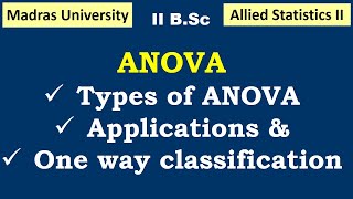 ANOVA  one way classification  Statistics II  Madras University [upl. by Wojak]