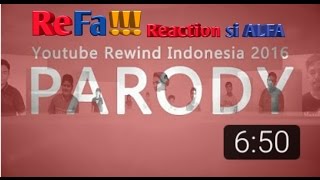 Reaction PARODY Youtube Rewind INDONESIA 2016  Unity in Diversity [upl. by Braeunig618]