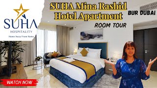 Dubai Trip HOTEL TOUR Suha Mina Rashid Hotel Apartments Bur Dubai UAE [upl. by Burnie]