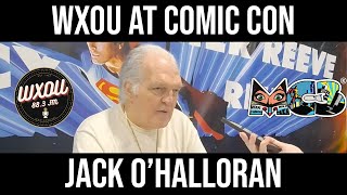 Jack OHalloran Sits Down With WXOU  WXOU at Motor City Comic Con 2022 [upl. by Atla]